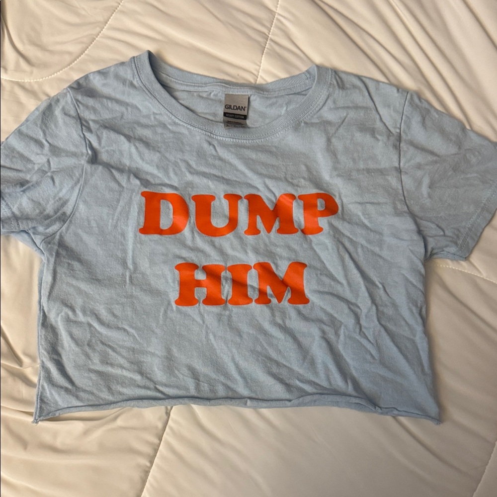 “Dump Him” tee